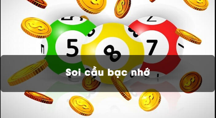 Soi cầu xổ số bạc nhớ được áp dụng hiệu quả